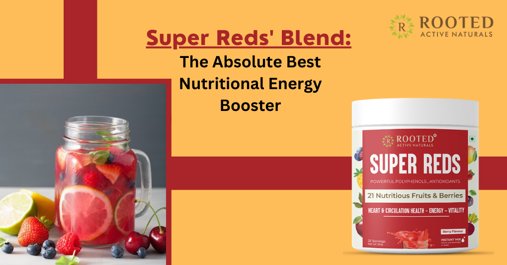 Super Reds’ Blend The Absolute Best Nutritional Energy Booster