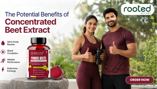 The Potential Benefits of Concentrated Beet Extract