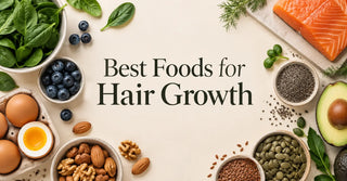 Best Foods for Hair Growth: Complete Diet Guide
