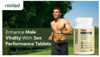 Enhance Male Vitality With Sex Performance Tablets